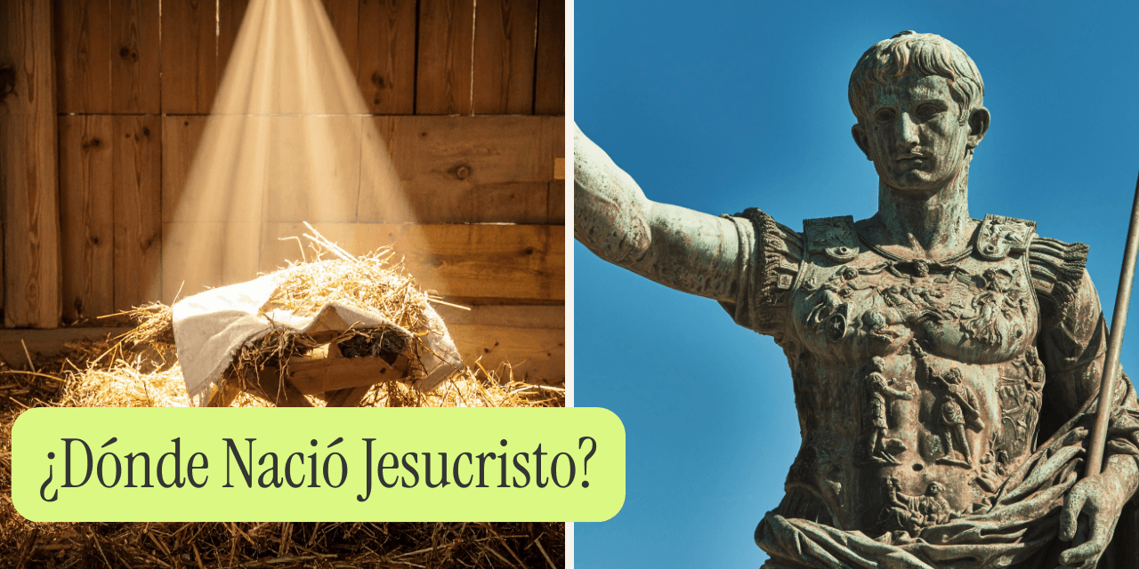 ¿Dónde Nació Jesucristo?