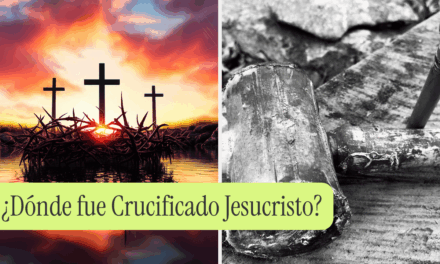 ¿Dónde fue Crucificado Jesucristo?