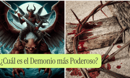 ¿Cuál es el Demonio más Poderoso?