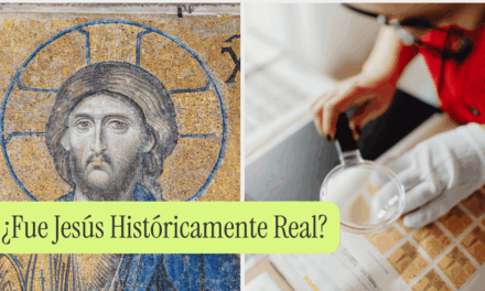 ¿Fue Jesús Históricamente Real?