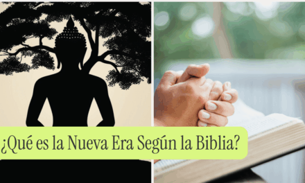 ¿Qué es la Nueva Era Según la Biblia?