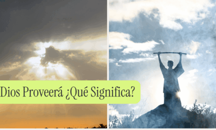 Dios Proveerá ¿Qué Significa?