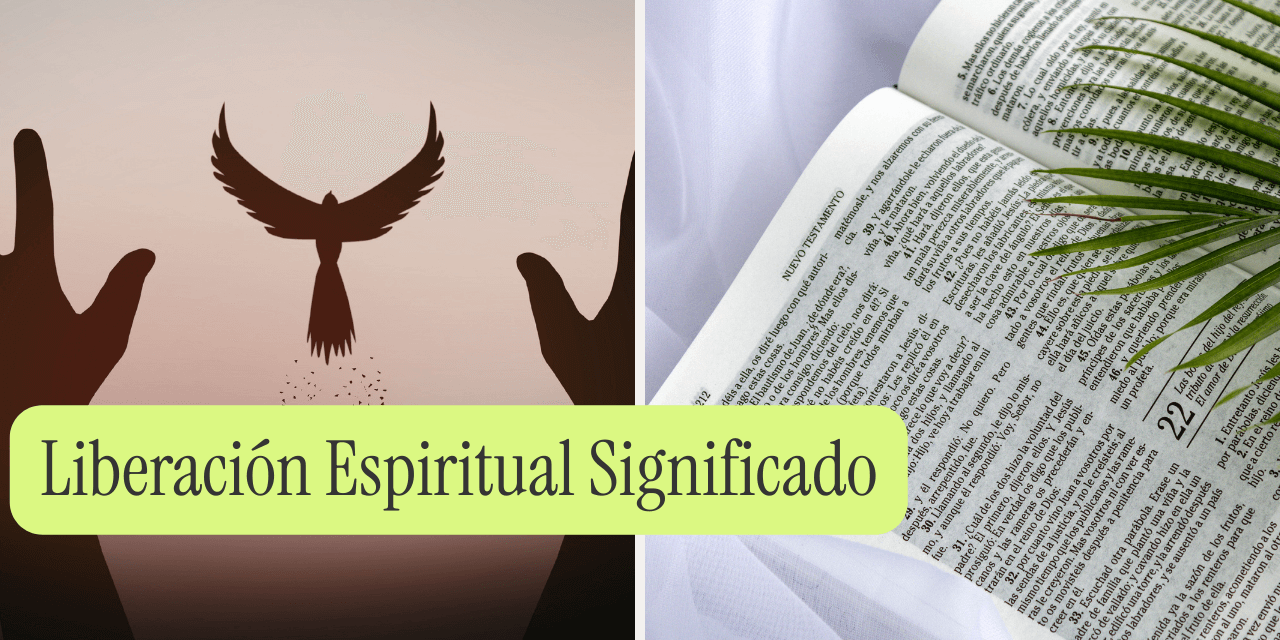 Liberación Espiritual Significado