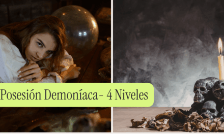 Posesión Demoníaca- 4 Niveles