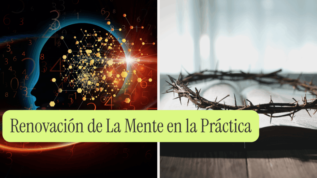 Renovación de la Mente 