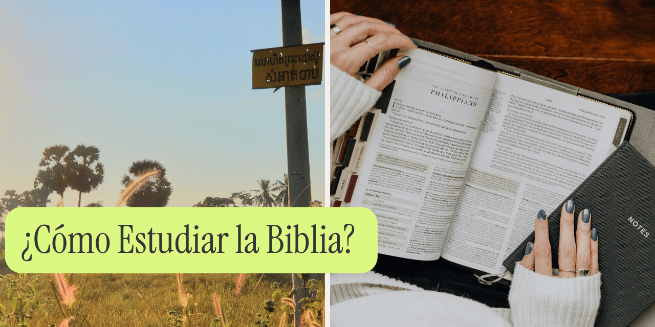¿Cómo Estudiar la Biblia?