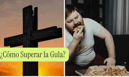 ¿Cómo Superar la Gula?