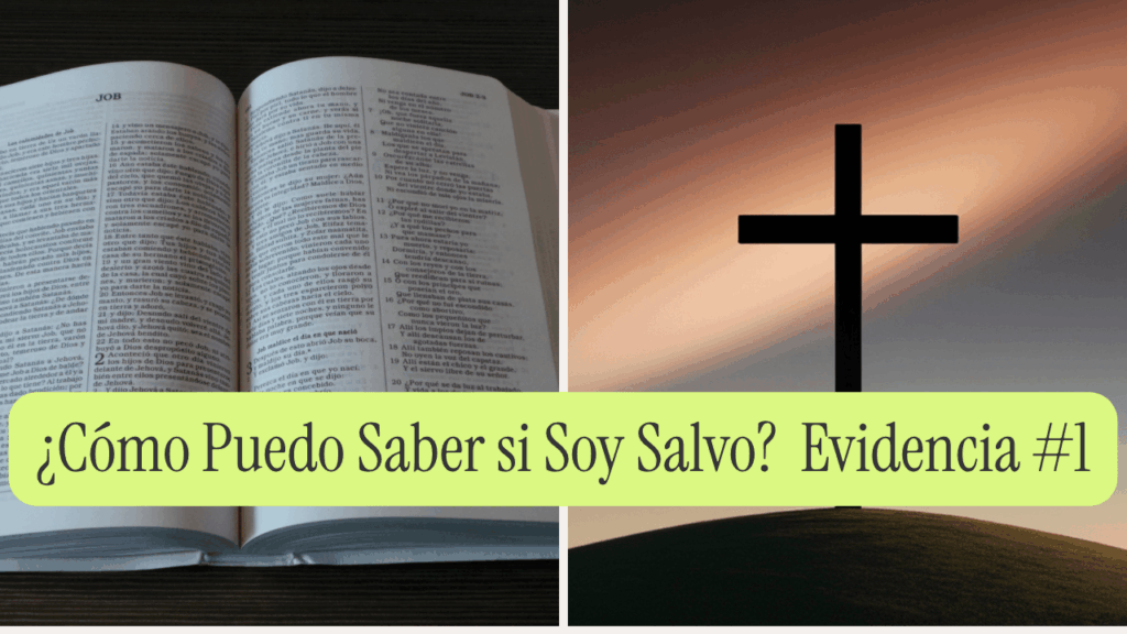 Cómo Puedo Saber si Soy Salvo